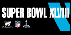 Westwood One Super Bowl XLVIII