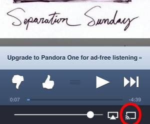 Pandora's Chromecast button