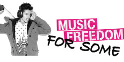 Music Freedom... For Some