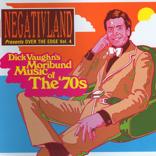 Negativland - Dick Vaughn Moribund Music