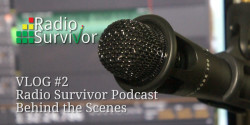 Radio-Survivor-Vlog-2-feature-image