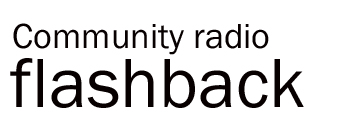 Community radio flashback