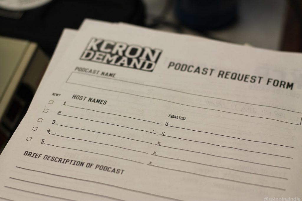 KCR On Demand podcast request form at KCR. Form has lines for "podcast name," "host names" and "brief description of podcast." Photo: J. Waits/Radio Survivor