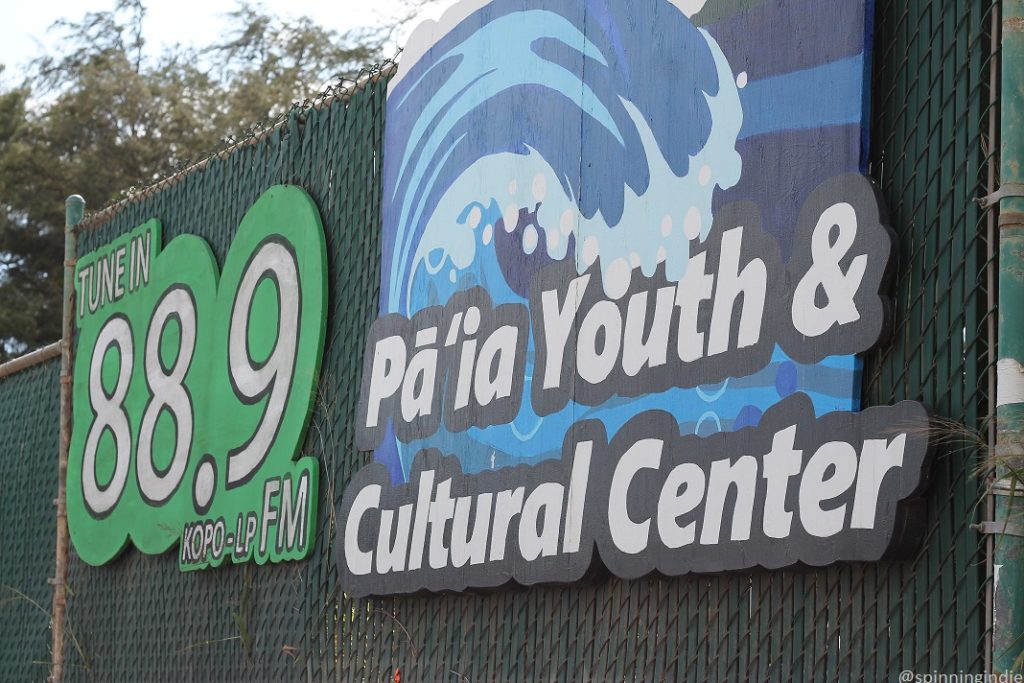 Sign for Pa'ia Youth and Cultural Center. Photo: J. Waits/Radio Survivor