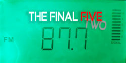 87.7 FM dial - the final five